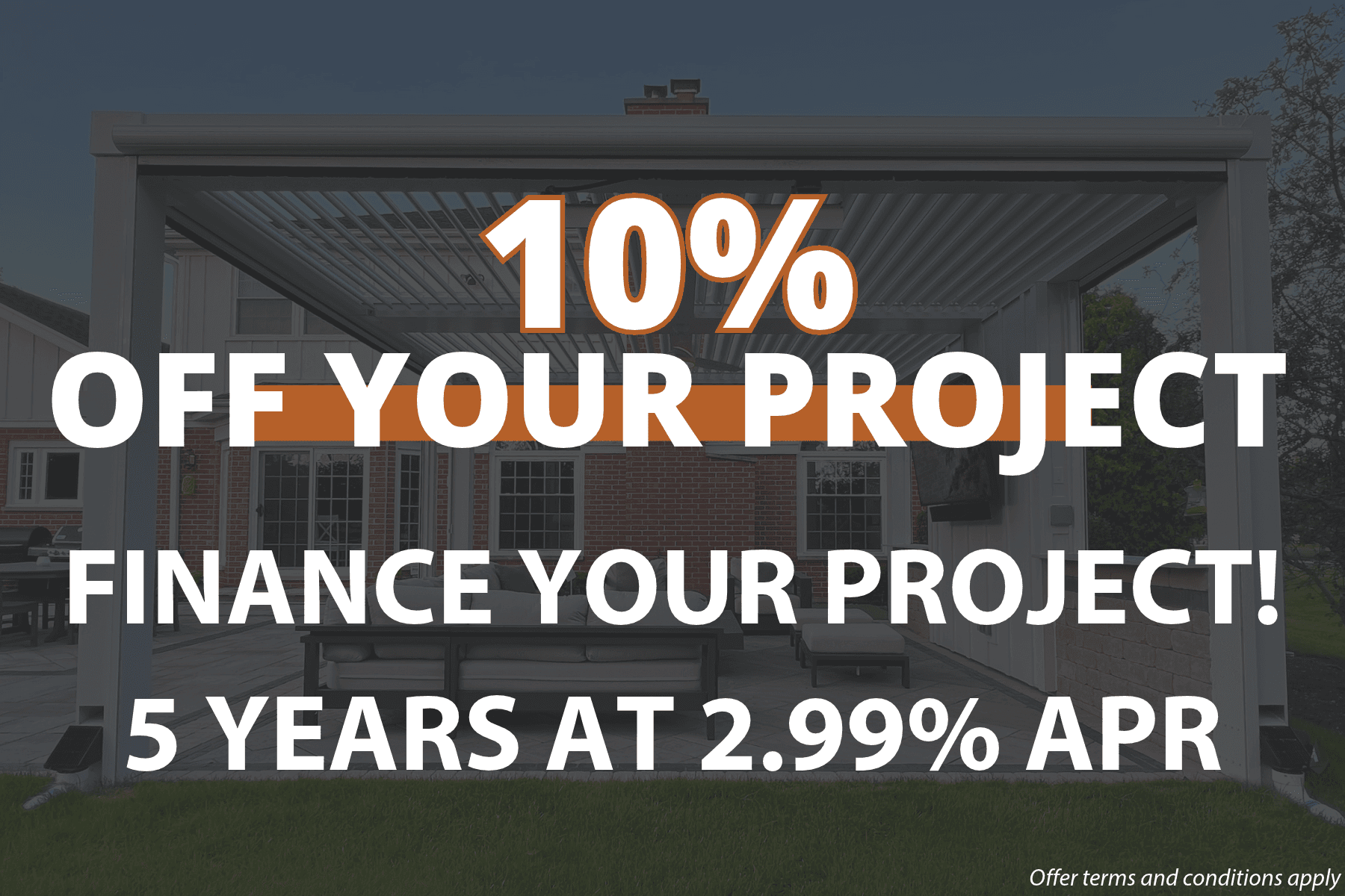 Promotional banner offering 10% off home projects with financing at 2.99% APR for 5 years, displayed over a brick house with covered patio